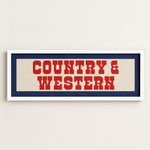 Framed COUNTRY & WESTERN Sign White & Red / Blue Art Print (FRAMED) - Tejas Country Club