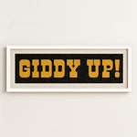 Framed GIDDY UP! Sign Black & Gold Art Print - Tejas Country Club