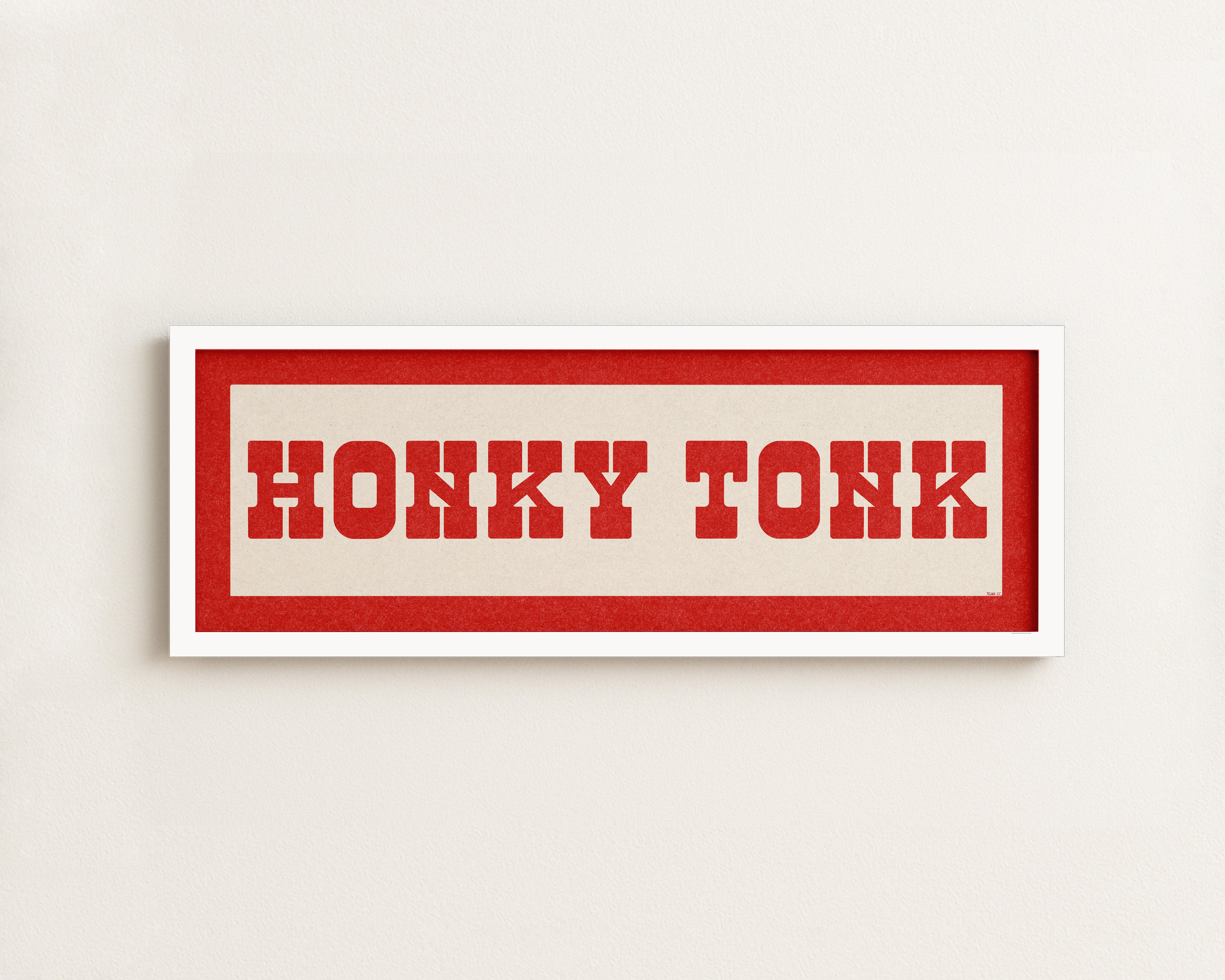 Framed HONKY TONK Sign White & Red Art Print - Tejas Country Club