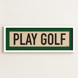 Framed Play Golf Art Scroll Sign - Tejas Country Club