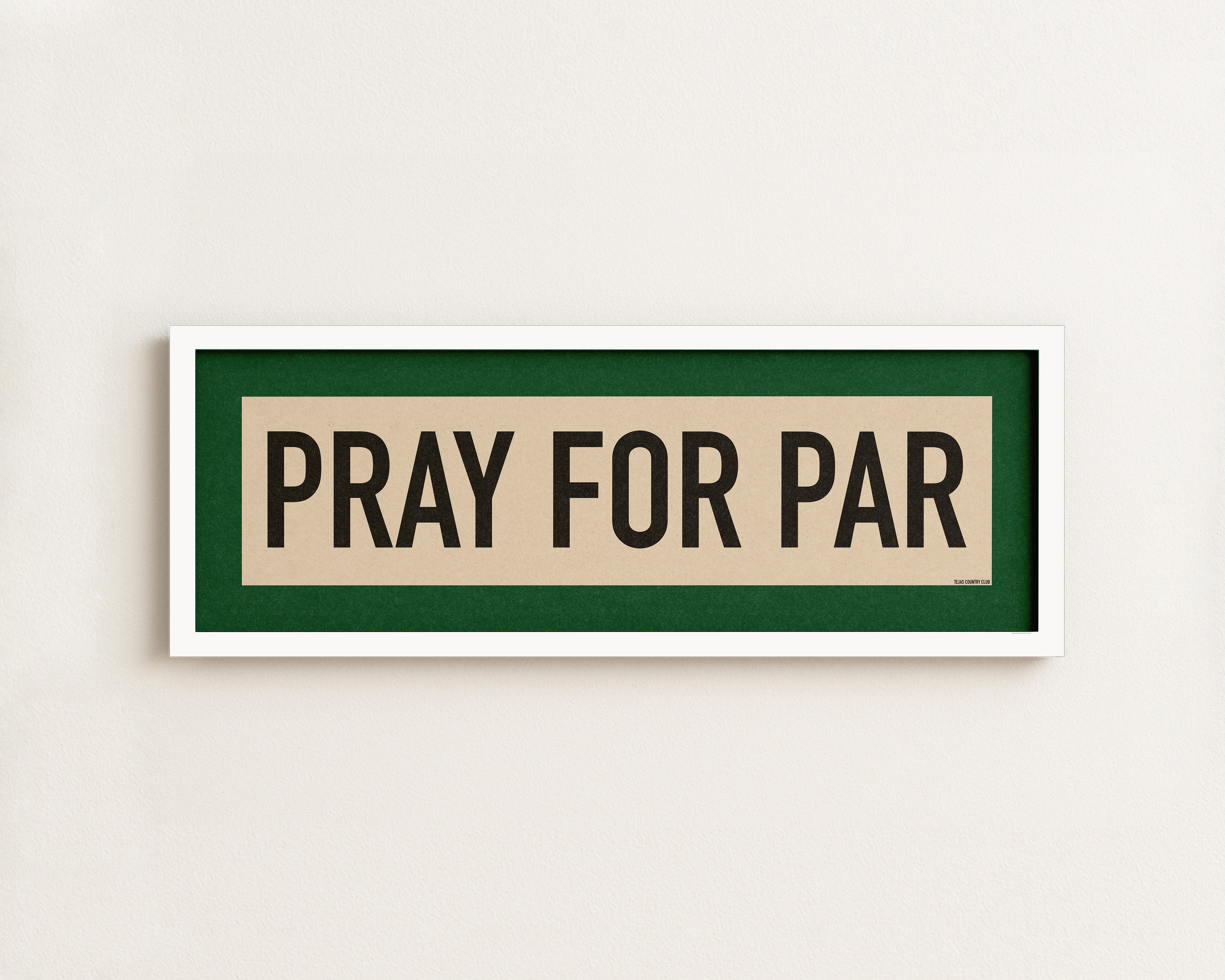 Framed Pray For Par Golf Art Scroll Sign - Tejas Country Club