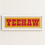 Framed YEEHAW Sign Gold & Red Art Print - Tejas Country Club