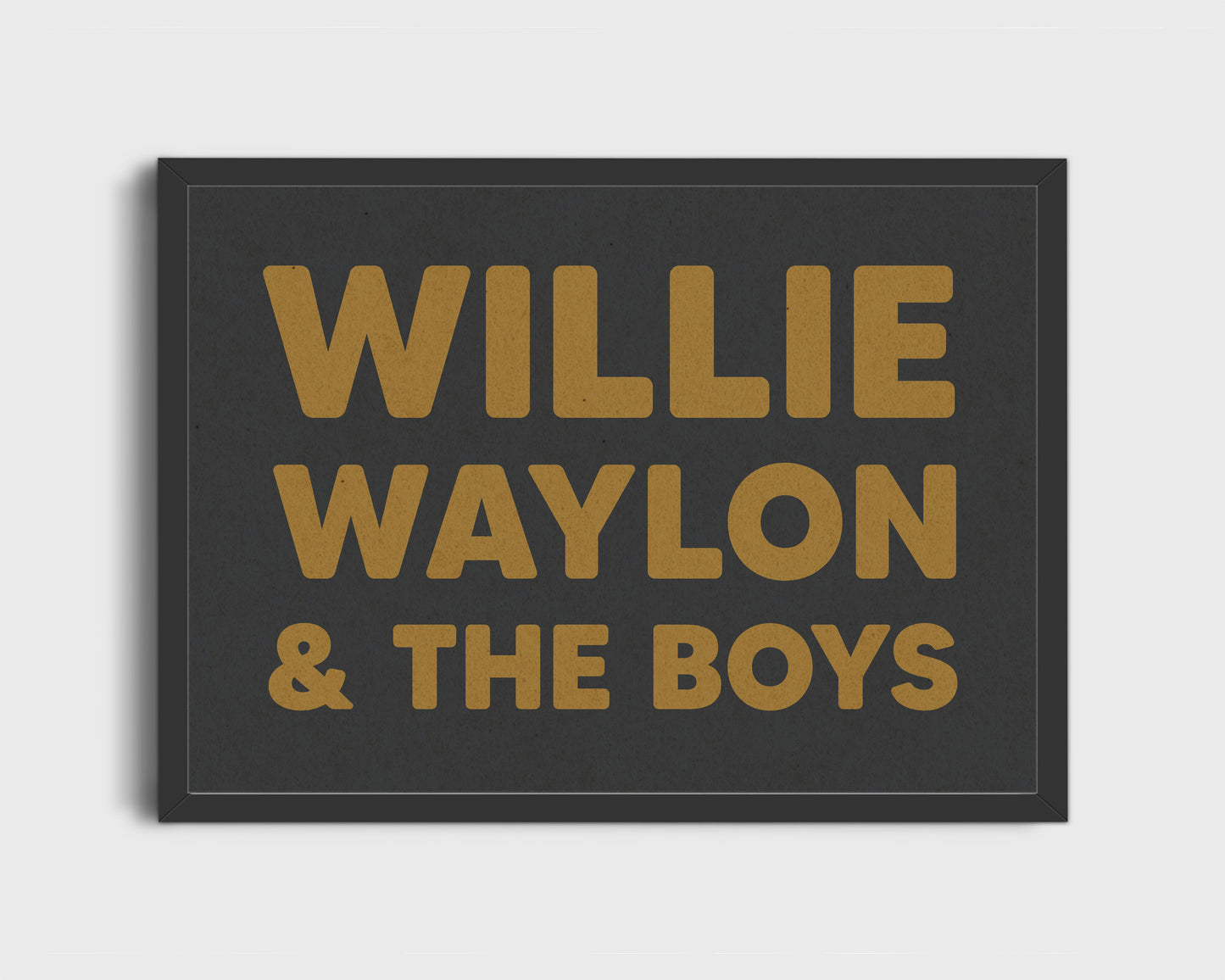 Willie, Waylon, & The Boys Typography Art Print - Tejas Country Club