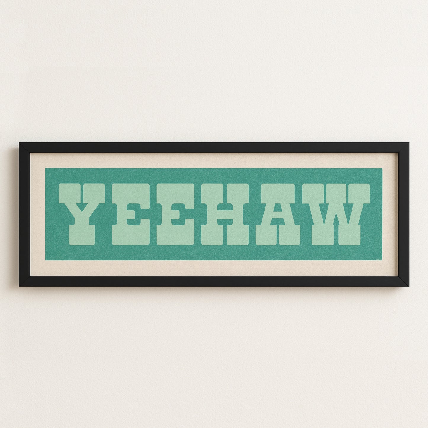 Framed YEEHAW Sign Turquoise & Mint Art Print